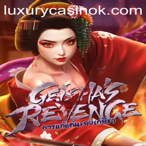 Discover the Thrills of GeishasRevenge: A Dive into Gaming Strategy and Current Trends
